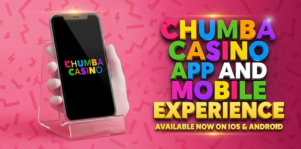 Chumba Casino App And Mobile Experience