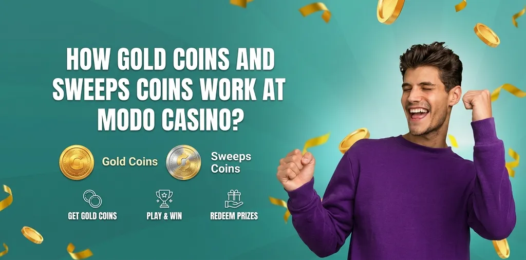 How Gold Coins And Sweeps Coins Work At Modo Casino