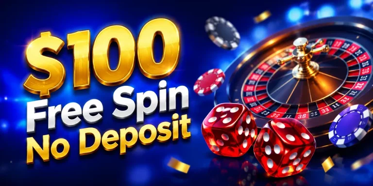 $100 Free Spin No Deposit