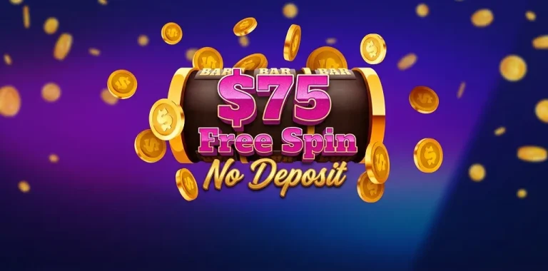 $75 Free Spin No Deposit