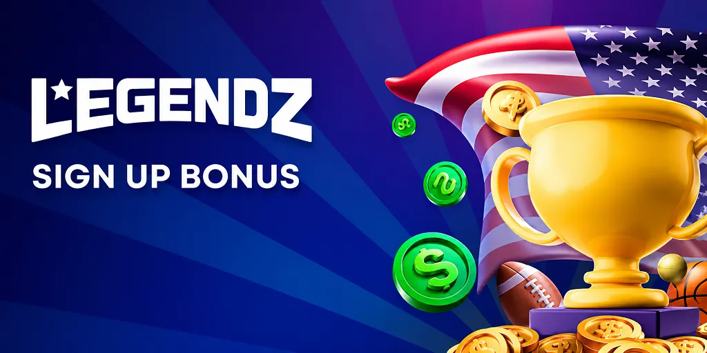 Legendz Sign Up Bonus
